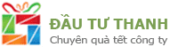 Công ty Quà Tết chuyên cung cấp hộp quà Tết, giỏ quà Tết